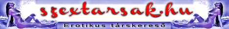 szextarsak.hu - Szextarsak.hu - Erotikus t&aacute;rskereső